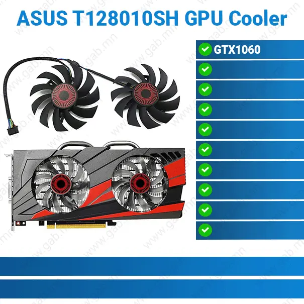 ASUS 1060 3GB T128010SH GPU Fan | GPU Cooler